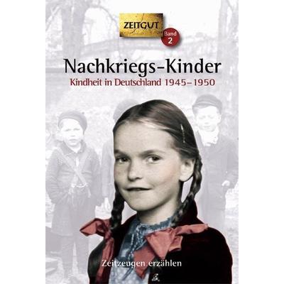Nachkriegs-Kinder. Taschenbuch, Paperback von Jürgen Kleindienst, Zeitgut Verlag