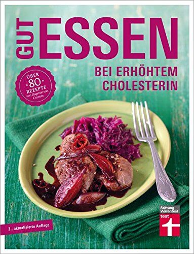 Dagmar von Cramm - Gut essen bei erhöhtem Cholesterin: Über 80 Rezepte von Dagmar von Cramm (Gut essen - Ernährung & medizinischer Ratgeber) - Preis vom 09.10.2026 07:28:09 h