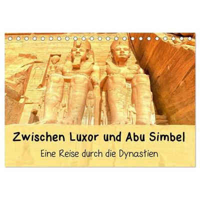 Zwischen Luxor und Abu Simbel - Eine Reise durch die Dynastien (Tischkalender 2027 DIN A5 quer), CALVENDO Monatskalender