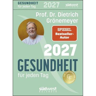 Gesundheit für jeden Tag 2027 - Tagesabreißkalender zum Aufstellen oder Aufhängen