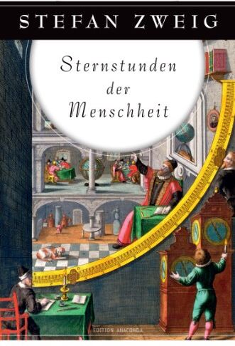 Stefan Zweig - Sternstunden der Menschheit - Preis vom 10.10.2026 11:48:34 h