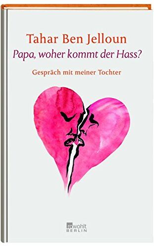 Tahar Ben Jelloun - Papa, woher kommt der Hass? - Preis vom 09.10.2026 07:28:09 h