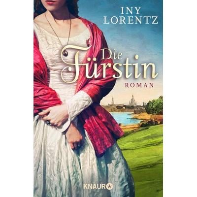 Die Fürstin, Taschenbuch von Iny Lorentz, Knaur Taschenbuch, 978-3-426-51853-3
