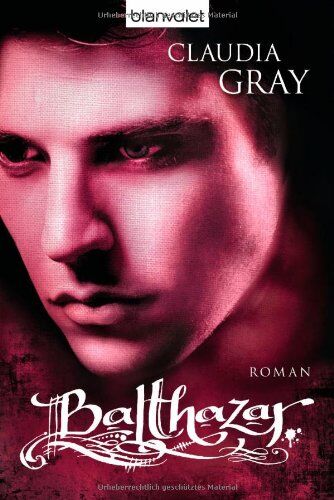 Claudia Gray - Balthazar: Roman - Preis vom 10.10.2026 11:48:34 h