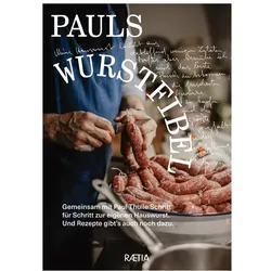 Pauls Wurstfibel., Ratgeber von Paul Thuile