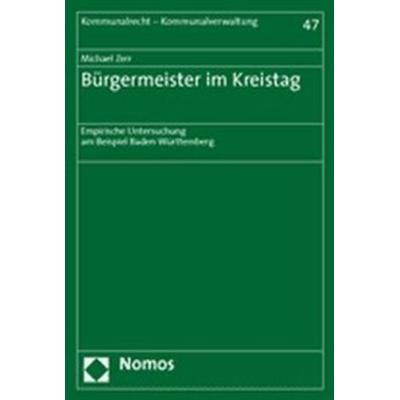 Bürgermeister im Kreistag, Taschenbuch von Michael Zerr, Nomos, 978-3-8329-1559-9