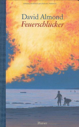 David Almond - Feuerschlucker - Preis vom 11.10.2026 15:43:13 h