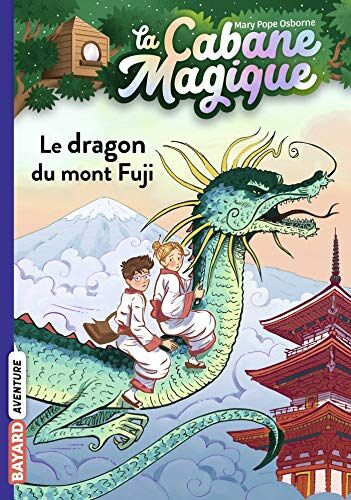 La cabane magique. Vol. 32. Le dragon du mont Fuji - Preis vom 18.10.2026 19:22:15 h