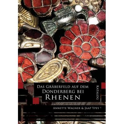 Das Gräberfeld auf dem Donderberg bei Rhenen: Katalog, Taschenbuch von , Sidestone Press, 978-90-8890-077-8