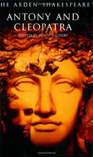 William Shakespeare - Antony and Cleopatra. (Arden Shakespeare) - Preis vom 05.10.2026 03:47:11 h