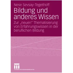 Bildung und anderes Wissen, Fachbücher von Nese Sevsay-Tegethoff