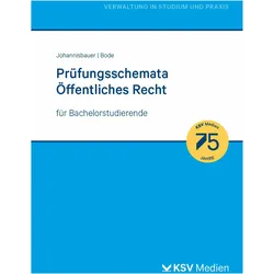 Prüfungsschemata Öffentliches Recht, Fachbücher von Matthias Bode, Christoph Johannisbauer