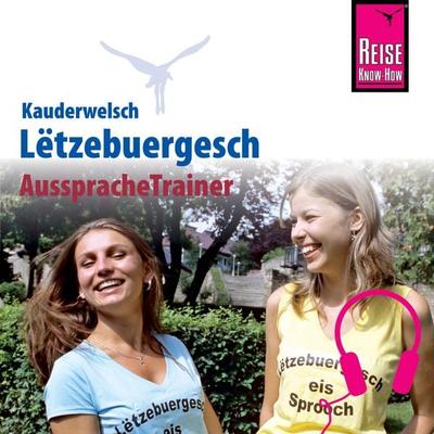 Reise Know-How Kauderwelsch AusspracheTrainer Lëtzebuergesch - Joscha Remus, Audio, 9783958520752