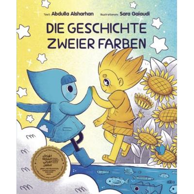 Die Geschichte zweier Farben, Gebundene Ausgabe von Abdulla Alsharhan, Weltentdecker, 978-3-910368-13-2