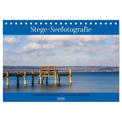 Stege - Seefotografie (Tischkalender 2026 DIN A5 quer), CALVENDO Monatskalender