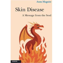Skin Disease: A Message from the Soul, Fachbücher von Anne Maguire
