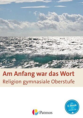 Bubolz, Dr. Georg - Am Anfang war das Wort: Schülerbuch - Preis vom 04.10.2026 03:51:26 h