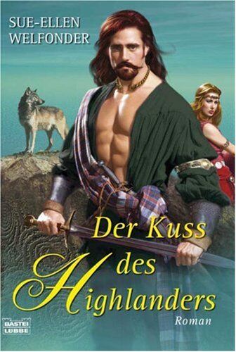 Sue-Ellen Welfonder - Der Kuss des Highlanders - Preis vom 10.10.2026 11:48:34 h
