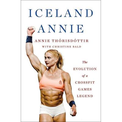 Iceland Annie, Gebundene Ausgabe von Annie Thorisdottir, HarperCollins, 978-1-250-28414-3