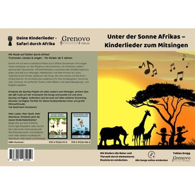 Unter der Sonne Afrikas - Kinderlieder zum Mitsingen, Taschenbuch von Tobias Gregg, Grenovo, 978-3-912261-05-9