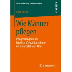 Wie Männer pflegen, Fachbücher von Erna Dosch