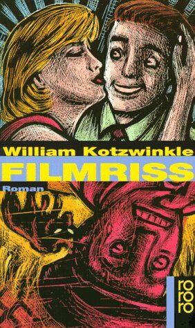 William Kotzwinkle - Filmriss. - Preis vom 18.10.2026 19:22:15 h