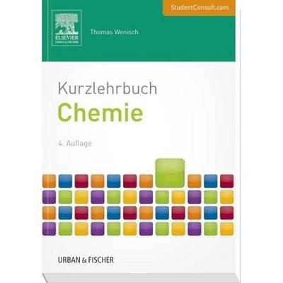 Kurzlehrbuch Chemie, Sonstige von Thomas Wenisch, Urban & Fischer in Elsevier