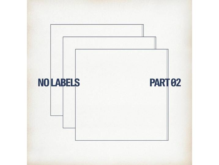 NO LABELS: PART 02