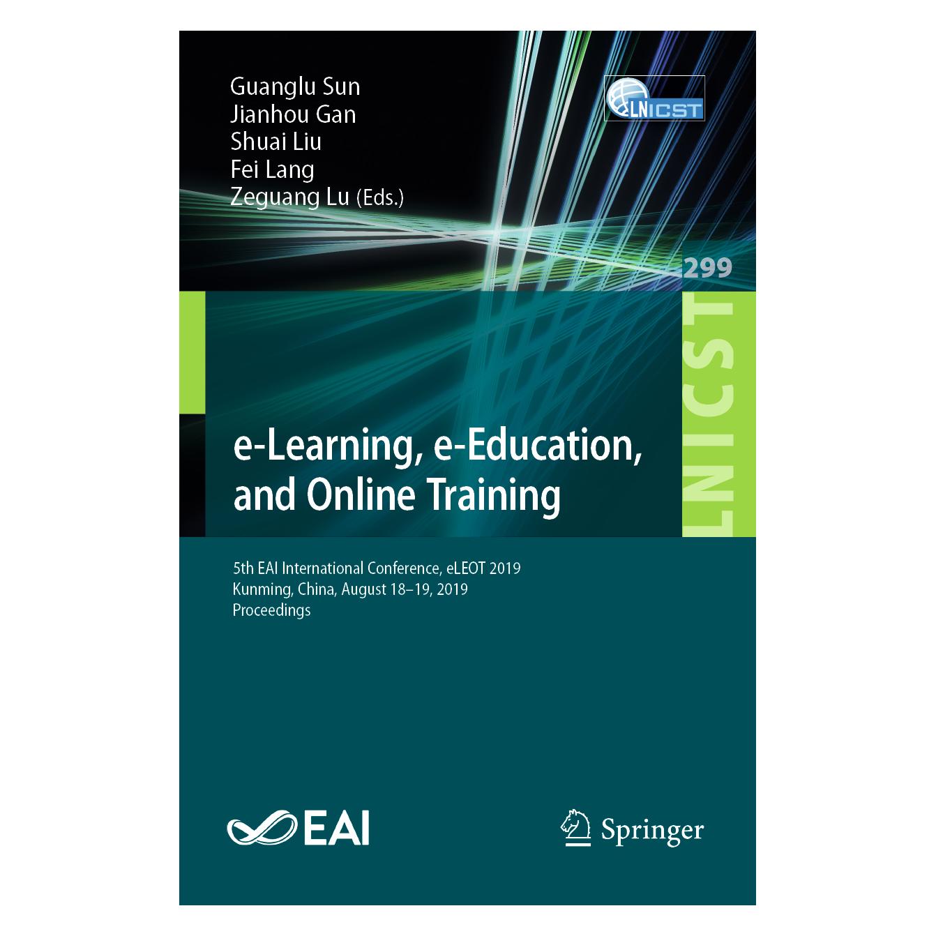 Springer e-Learning, e-Education, and Online Training (Englisch, Softcover, Fei Lang, Guanglu Sun, Jianhou Gan, Shuai Liu, Zeguang Lu) (56113624)