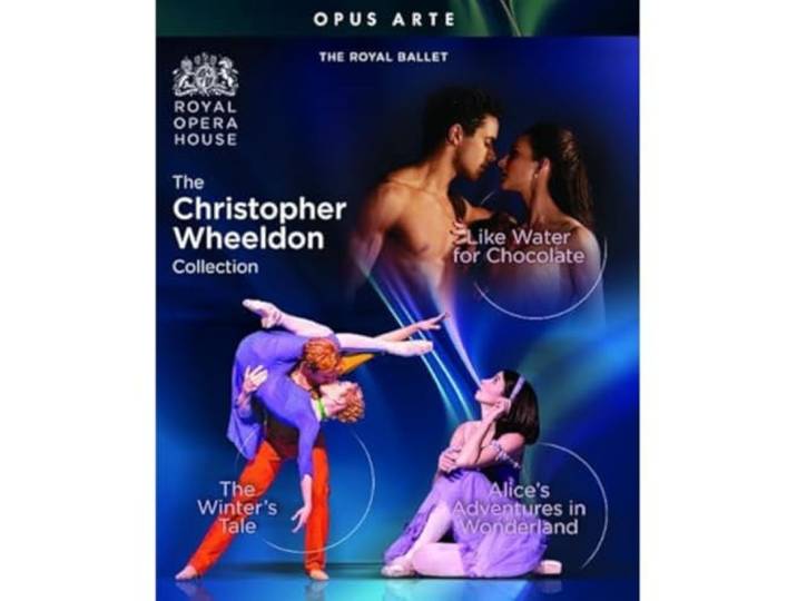 The Christopher Wheeldon Collection: Alice's Adventures in Wonderland; The Winter's Tale; Like Water for Chocolate
