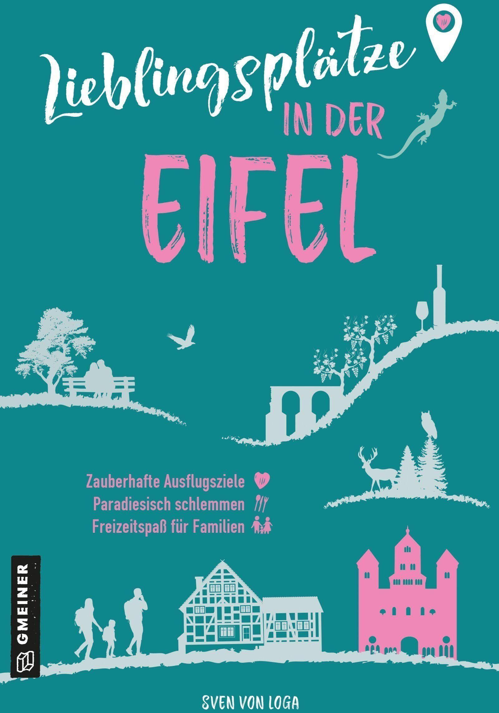 Sven von Loga - Lieblingsplätze in der Eifel - Preis vom 02.10.2026 23:42:20 h