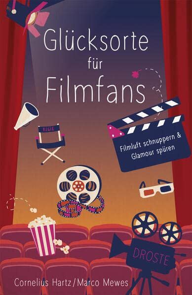 Cornelius Hartz - Glücksorte für Filmfans: Filmluft schnuppern & Glamour spüren - Preis vom 11.10.2026 03:10:56 h
