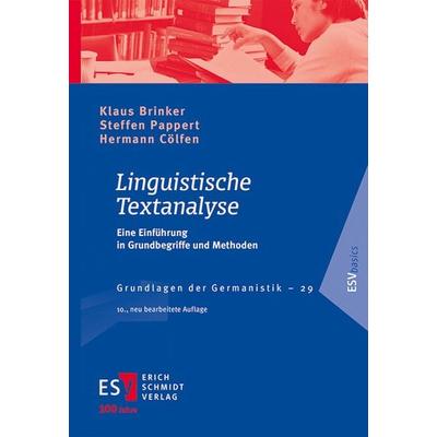 Linguistische Textanalyse, Taschenbuch von Klaus Brinker,Steffen Pappert,Hermann Cölfen, Erich Schmidt Verlag, 978-3-503-23861-3