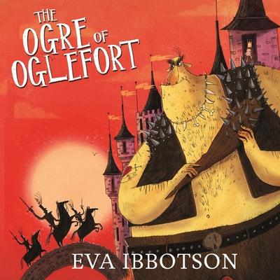 The Ogre of Oglefort - Eva Ibbotson, Audio, 9780230749405