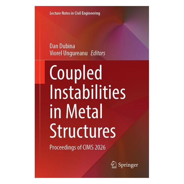 Springer Coupled Instabilities in Metal Structures (Englisch, Hardcover, Dan Dubina, Viorel Ungureanu) (72551457)