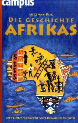 Lutz van Dijk - Die Geschichte Afrikas - Preis vom 13.10.2026 19:28:25 h