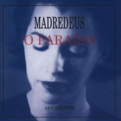 O Paraiso - Madredeus, CD