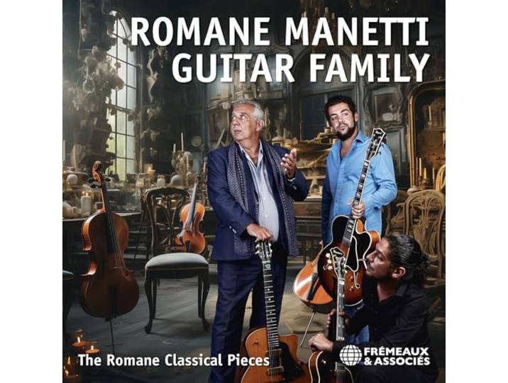 ROMANE MANETTI GUITAR FAMILY - THE ROMANE CLASSICAL PIECES