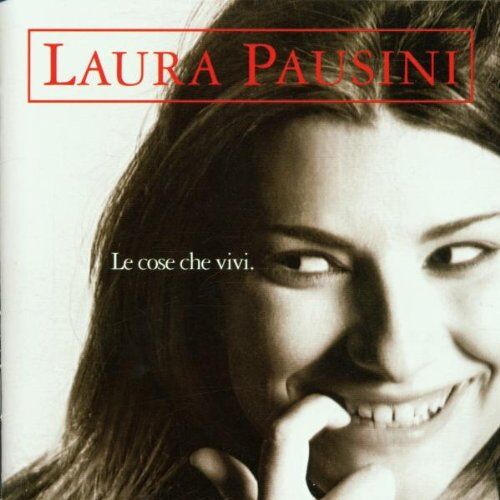 Laura Pausini - Le Cose Che Vivi - Preis vom 27.09.2026 03:53:48 h