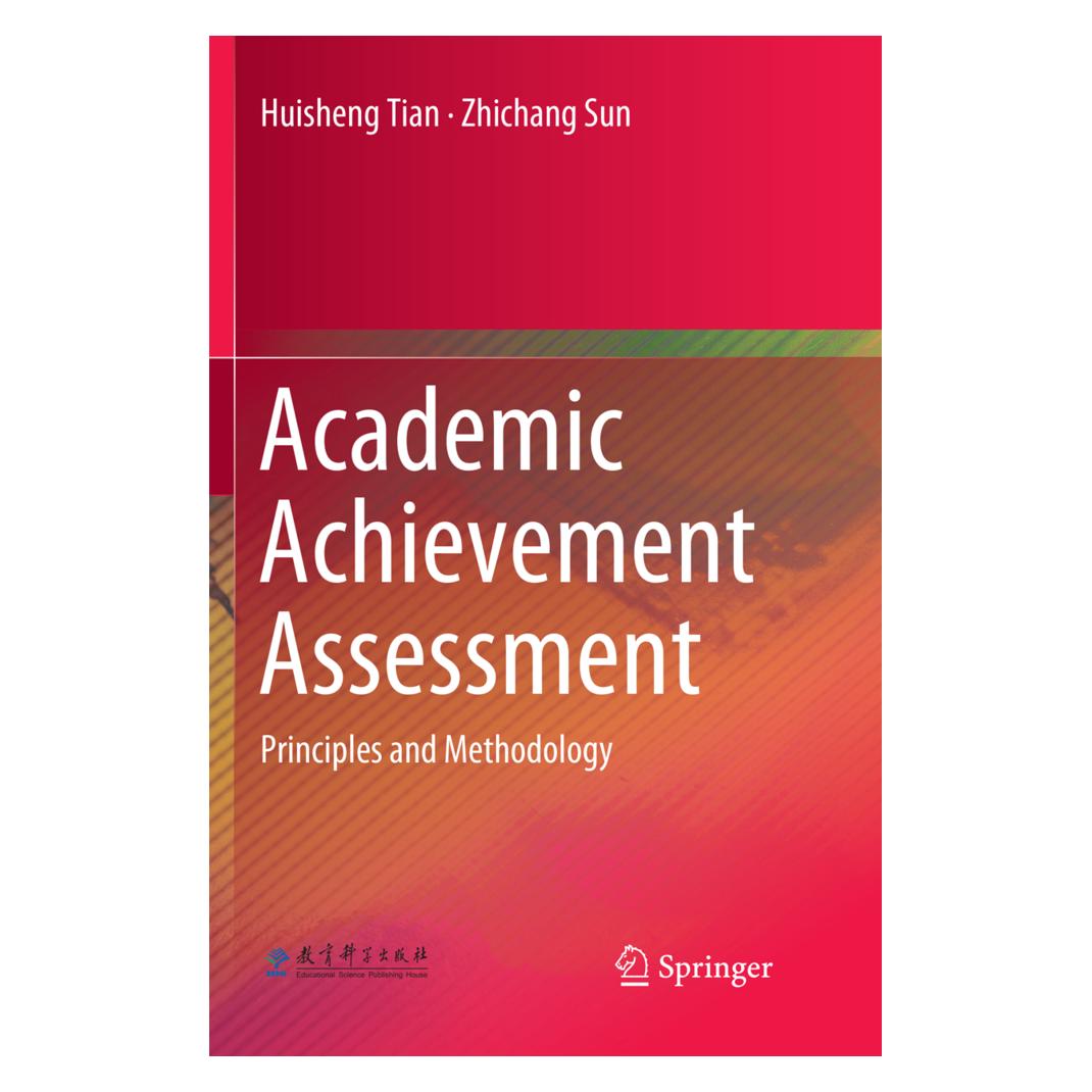 Springer Academic Achievement Assessment (Englisch, Softcover, Huisheng Tian, Zhichang Sun) (56077371)
