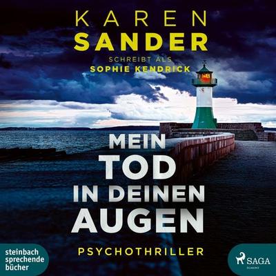 Mein Tod in deinen Augen - Karen Sander, CD, 9783987361203
