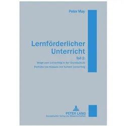 Lernförderlicher Unterricht - Teil II, Schulbücher von Peter May