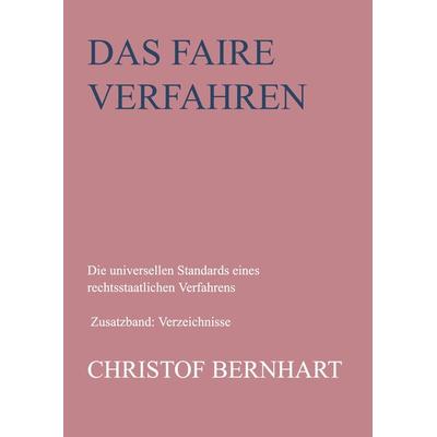 Das faire Verfahren, Taschenbuch von Christof Bernhart, Bookmundo Direct, 978-94-6398-256-6