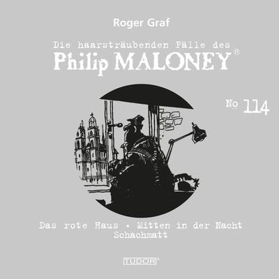 Die haarsträubenden Fälle des Philip Maloney, No.114 - Roger Graf, Audio, 7619911485146