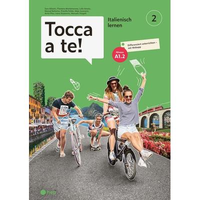 Tocca a te!, Taschenbuch von Sara Alloatti,Filomena Montemarano,Laila Amato,Manuel Ballarino,Priscilla Felder, Hep verlag, 978-3-0355-1948-8