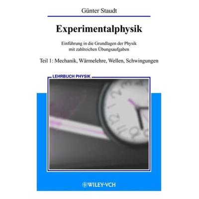 Experimentalphysik, Taschenbuch von Günter Staudt, Wiley-VCH, 978-3-527-40360-8