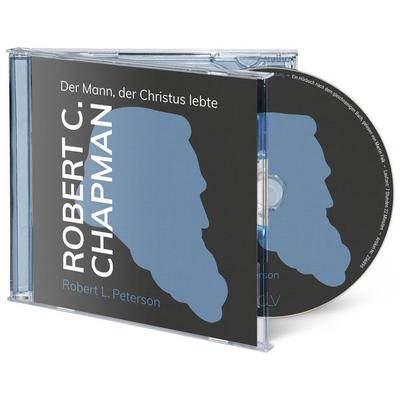 Robert C. Chapman (Hörbuch [MP3]) - Robert L. Peterson, CD, 9783866998964