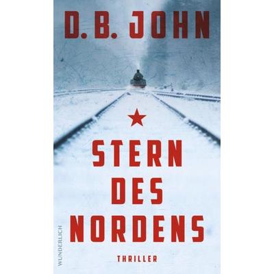 Stern des Nordens, Taschenbuch von D.B. John, ROWOHLT Wunderlich