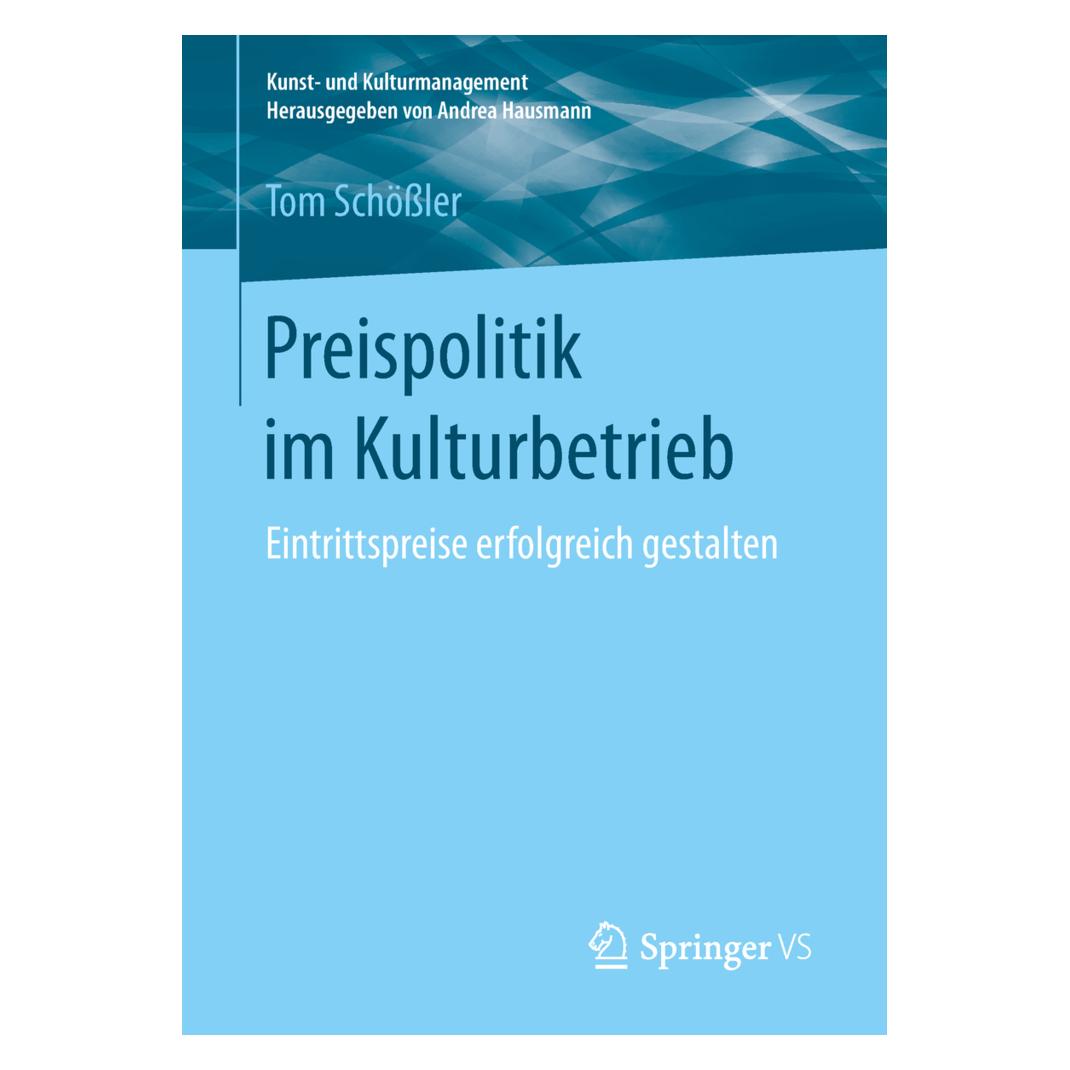 Springer Preispolitik im Kulturbetrieb (Deutsch, Softcover, Tom Schössler) (35150659)