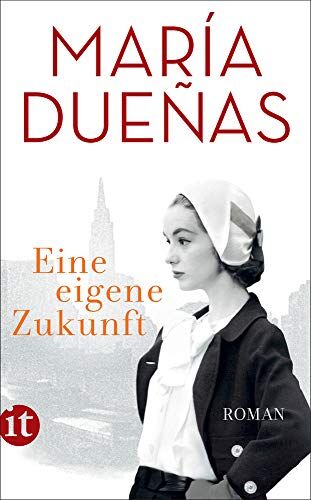 María Dueñas - Eine eigene Zukunft: Roman (insel taschenbuch) - Preis vom 11.10.2026 03:10:56 h